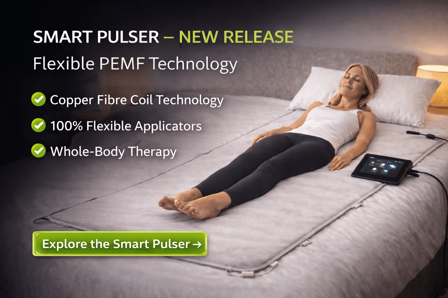 The Smart Pulser is a new generation flexible PEMF mat using advanced copper fibre coil technology. Designed for whole body wellness, the system provides high induction electromagnetic field therapy while remaining lightweight, flexible, and suitable for home use.
